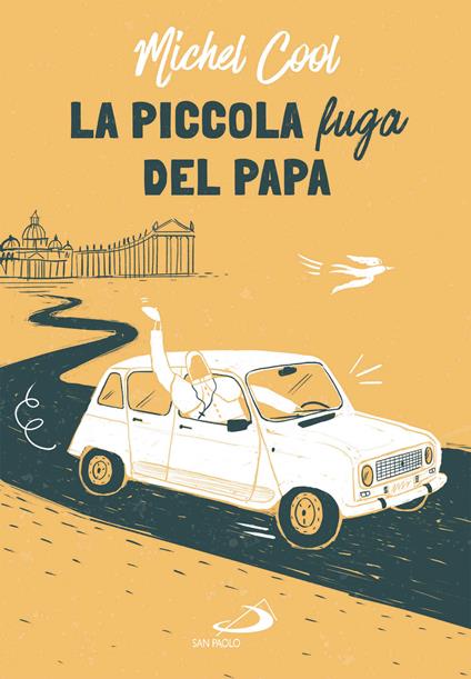 La piccola fuga del papa - Michel Cool,Anna Maria Foli - ebook