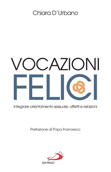 VOCAZIONI FELICI - Chiara D'Urbano - ebook