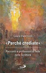 «Perché crediate»