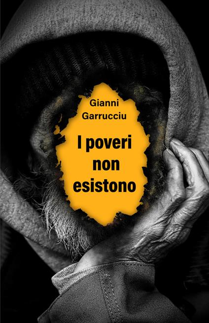 I poveri non esistono - Gianni Garrucciu - copertina