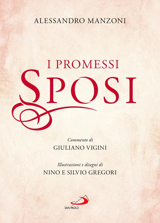 I promessi sposi. Ediz. illustrata - Alessandro Manzoni - copertina