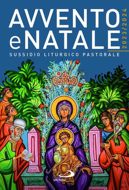 Avvento e Natale 2023/2024. Sussidio liturgico pastorale - copertina