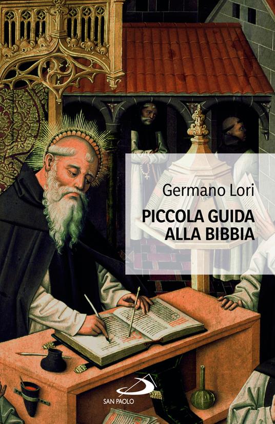 Piccola guida alla Bibbia - Germano Lori - copertina