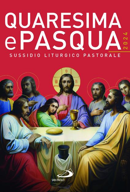 Quaresima e Pasqua 2024. Sussidio liturgico pastorale - copertina