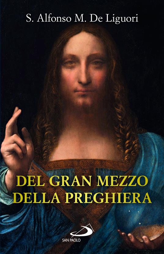 Del gran mezzo della preghiera - Sant'Alfonso Maria de'Liguori - copertina