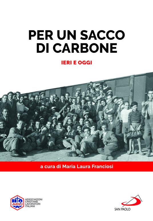 Per un sacco di carbone. Ieri e oggi - copertina