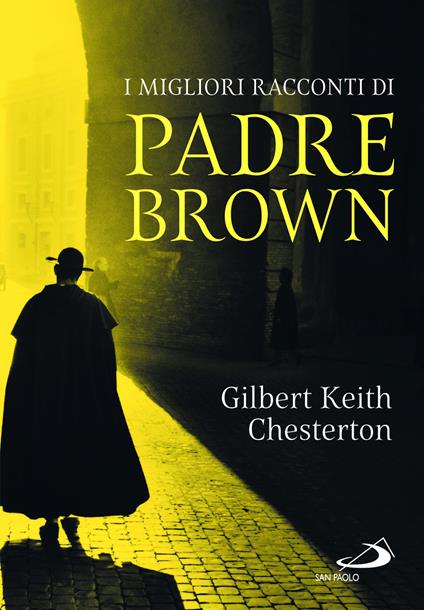 I migliori racconti di padre Brown - Gilbert Keith Chesterton - copertina