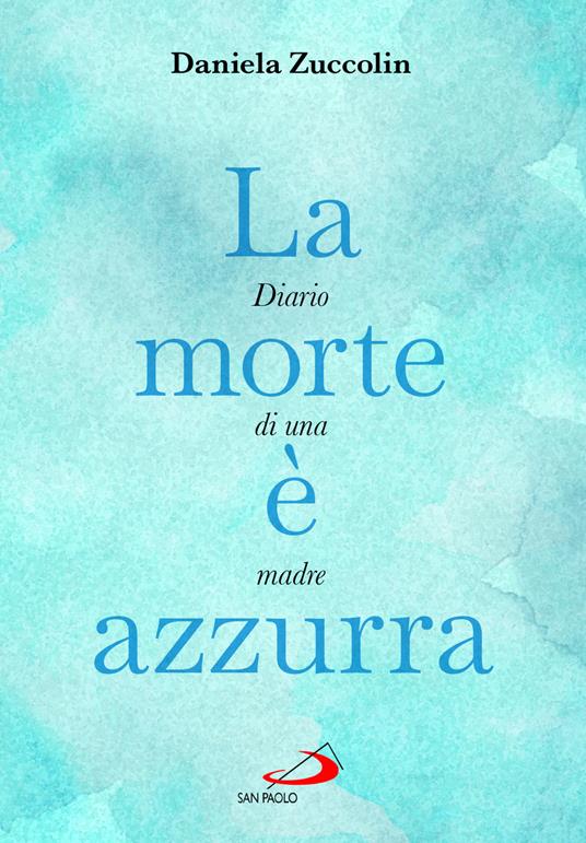 La morte è azzurra - Daniela Zuccolin - copertina