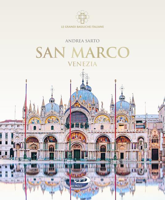 San Marco. Venezia - Andrea Sarto - copertina