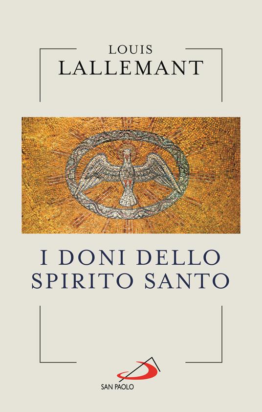 I doni dello Spirito Santo - Louis Lallemant - copertina