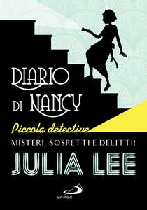 Diario di Nancy piccola detective