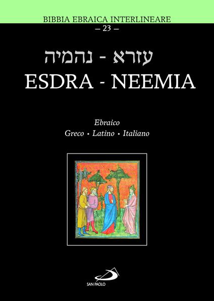 Esdra-Neemia. Bibbia ebraica interlineare. Ediz. multilingue - copertina