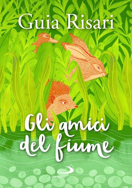 Gli amici del fiume - Guia Risari - copertina