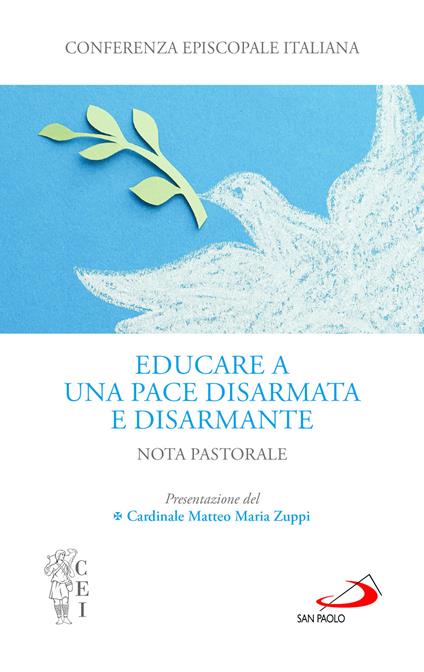 Educare a una pace disarmata e disarmante. Nota pastorale - copertina