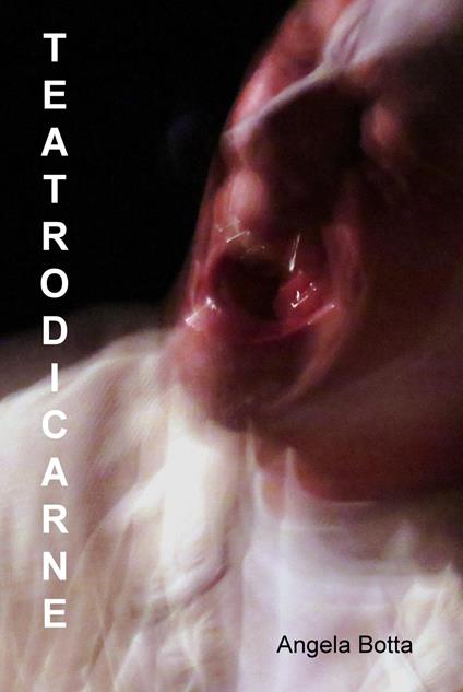 Teatro di carne - Angela Botta - copertina