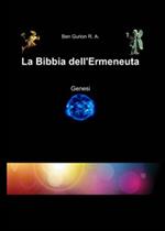 La Bibbia dell'ermeneuta. Genesi