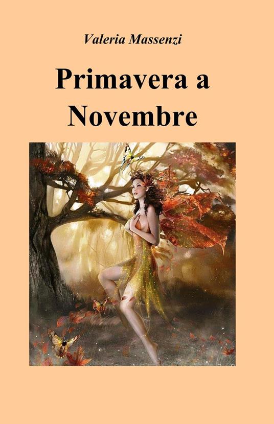 Primavera a novembre - Valeria Massenzi - copertina