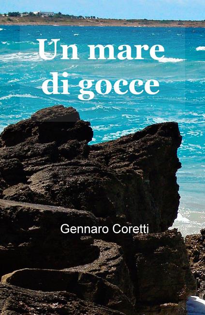 Un mare di gocce - Gennaro Coretti - copertina