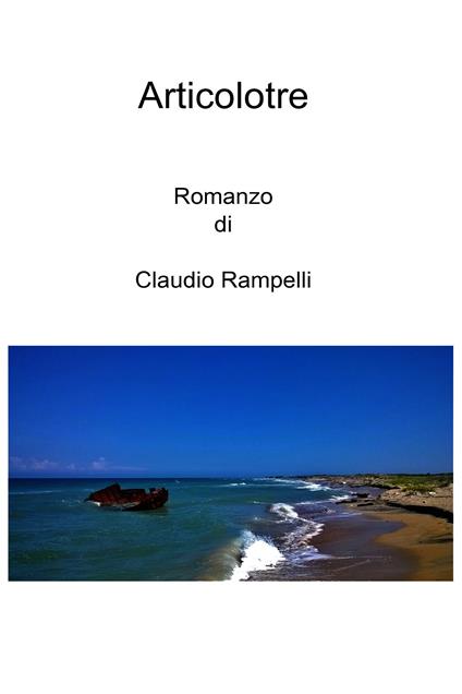 Articolotre - Claudio Rampelli - ebook