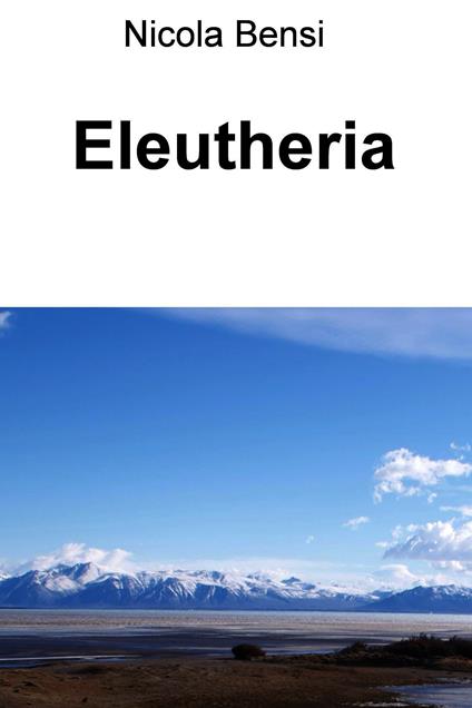 Eleutheria - Nicola Bensi - ebook