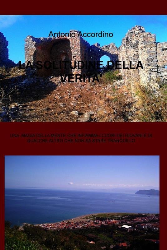 La solitudine della verità - Antonio Accordino - ebook