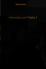 Intervista con l'Italia?