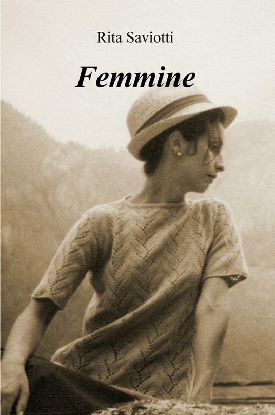 Femmine - Rita Saviotti - copertina