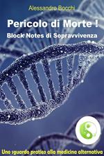 Pericolo di morte! Block notes di sopravvivenza