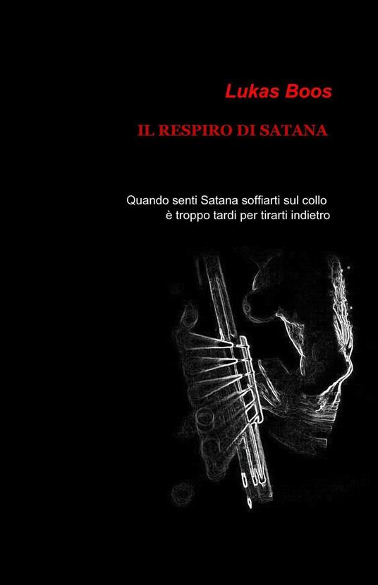 Il respiro di Satana - Luca Mazzeo - copertina