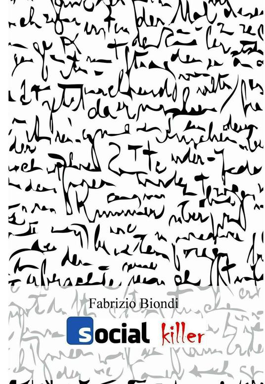 Social Killer - Fabrizio Biondi - ebook