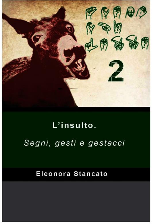 Scemo chi legge. Vol. 2 - Eleonora Stancato - ebook
