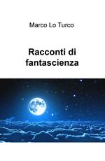 Racconti di fantascienza