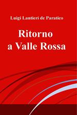 Ritorno a Valle Rossa