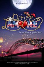 Dov'è l'amore. Do you believe in life after love?