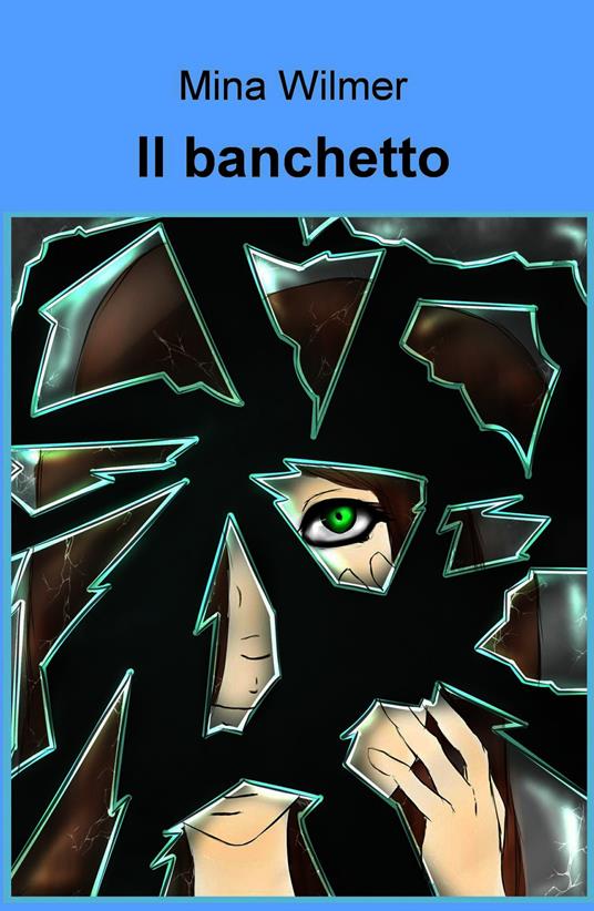 Il banchetto - Mina Wilmer - ebook