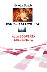 Viaggio di Orietta