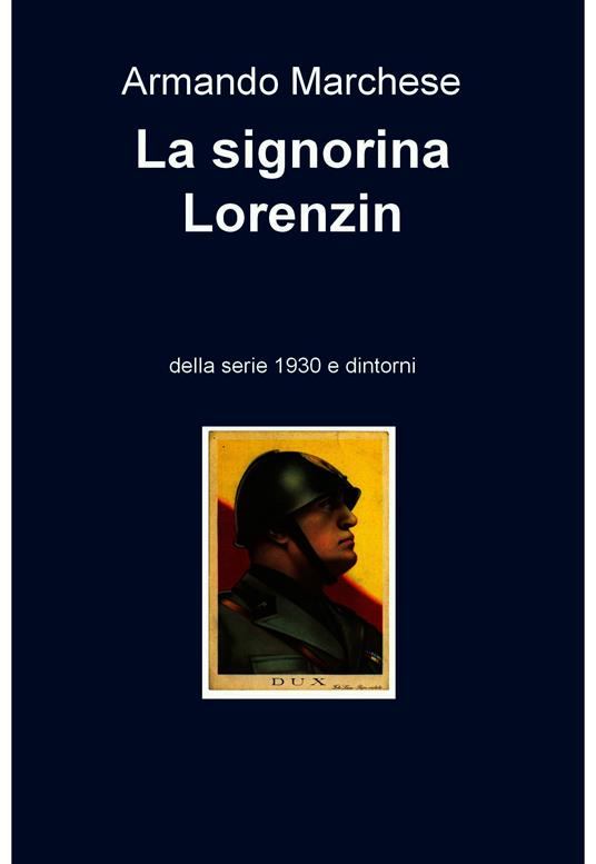 La signorina Lorenzin - Armando Marchese - ebook