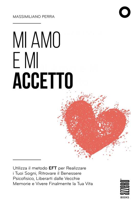 Mi amo e mi accetto - Massimiliano Perra - copertina