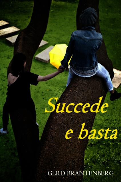 Succede e basta - Gerd Brantenberg - ebook