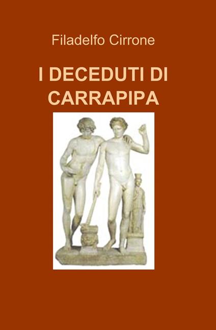 I deceduti di Carrapipa - Filadelfo Cirrone - copertina