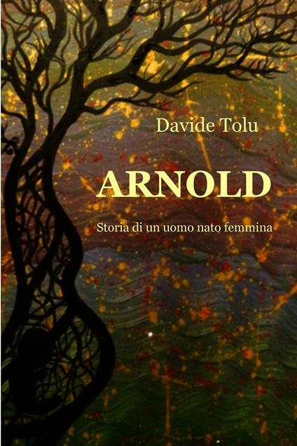 Arnold - Davide Tolu - ebook