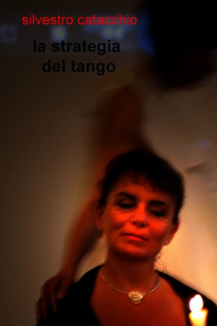 La strategia del tango - Silvestro Catacchio - ebook