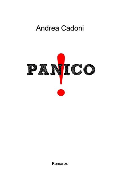 Panico! - Andrea Cadoni - ebook
