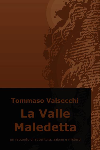 La valle maledetta - Tommaso Valsecchi - ebook