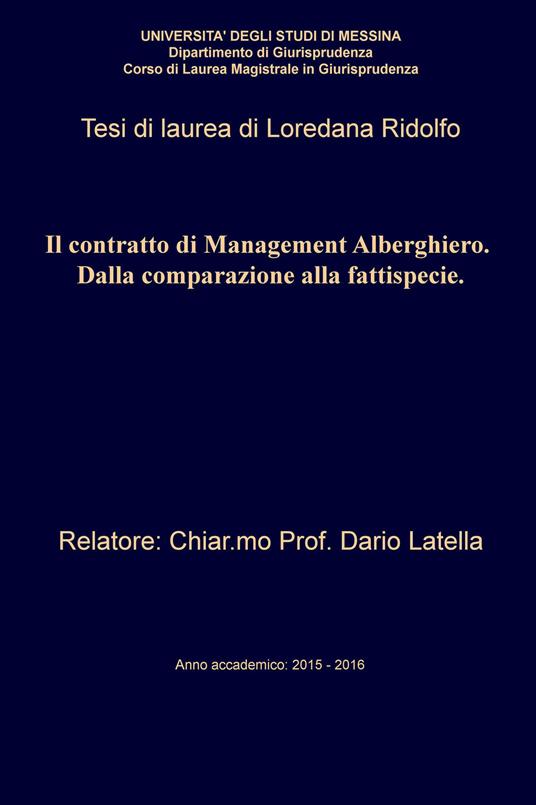 Il contratto di management alberghiero. Dalla comparazione alla fattispecie - Loredana Ridolfo - ebook