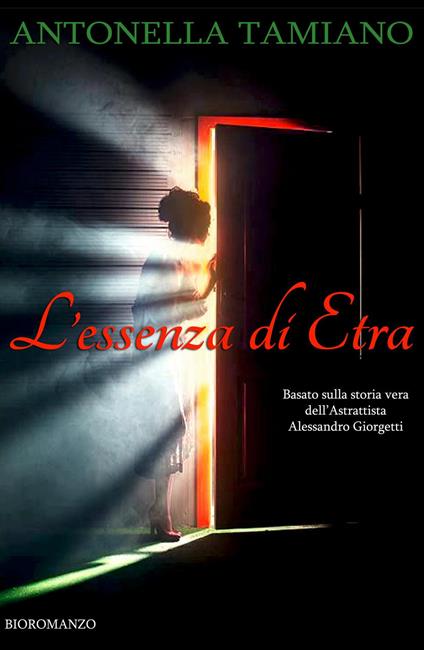 L' essenza di Etra. Amare diventa un'arte quando l'arte è l'amore - Antonella Tamiano - copertina