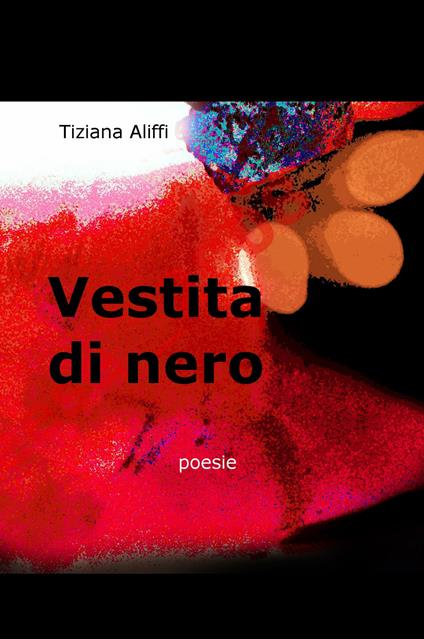 Vestita di nero - Tiziana Aliffi - copertina