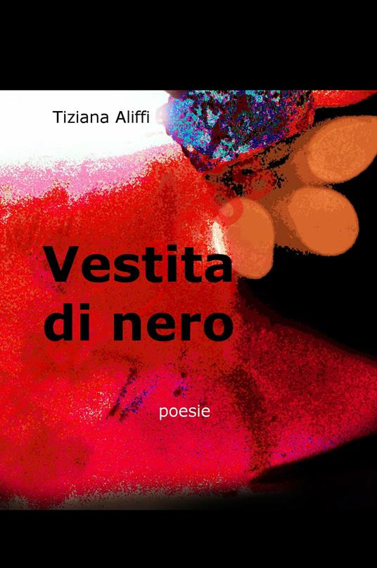 Vestita di nero - Tiziana Aliffi - copertina