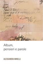 Album, pensieri e parole