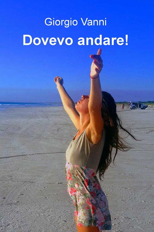 Dovevo andare! - Giorgio Vanni - copertina